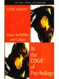 At the Edge of Psychology: Essays in Politics and Culture (Oxford India Paperbacks)