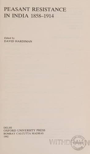 Peasant Resistance in India 1858-1914 (Oxford in India Readings: Themes in Indian History)
