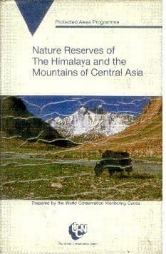 Nature Reserves of the Himalaya and Mountains of Central Asia