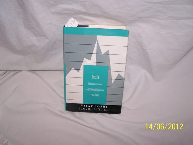 India: Macroeconomics and Political Economy, 1964-1991