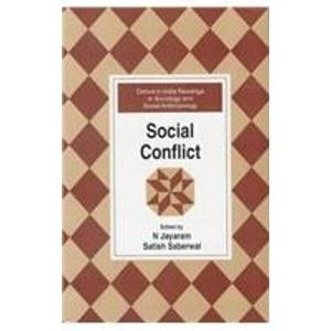 Social Conflict (Oxford in India Readings in Sociology and Social Anthropology)