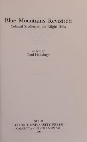 Blue Mountains Revisited: Cultural Studies on the Nilgiri Hills