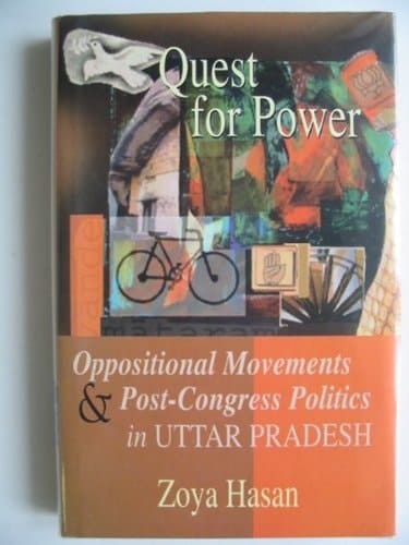 Quest for Power: Oppositional Movements and Post-Congress Politics in Uttar Pradesh