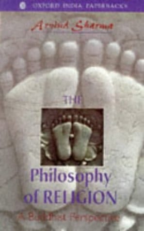 The Philosophy of Religion: A Buddhist Perspective (Oxford India Paperbacks)