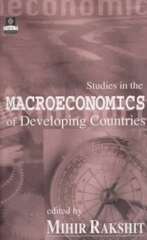 Studies in the Macroeconomics of Developing Countries (College and University Level Texts (Cult).)