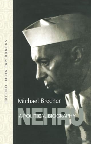 Nehru: A Political Biography (Oxford India Paperbacks)