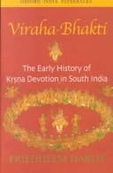 Viraha-Bhakti: The Early History of Krsna Devotion in South India (Oxford University South Asian Studies Series)