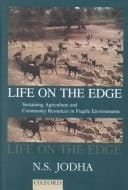 Life on the Edge: Sustaining Agriculture and Community Resources in Fragile Environments (Studies in Social Ecology and Environmental History)