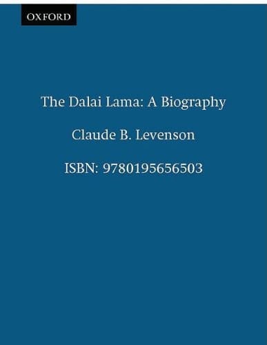 The Dalai Lama: A Biography (Oxford India Paperbacks)