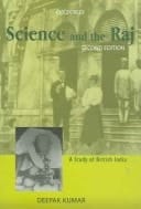 Science and the Raj: A Study of British India