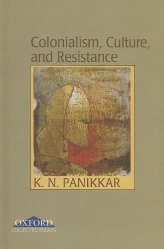 Colonialism, Culture, and Resistance