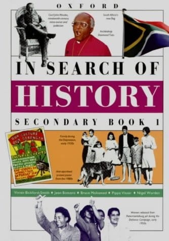 In Search of History: Secondary Book 1 (Stds 6 & 7/Grades 8 & 9) (In Search of History)