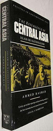 The Resurgence of Centra Asia : Islam or Nationalism?