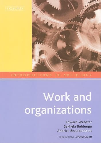 Work and Organizations (Introductions to Sociology)