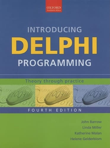 Introducing Delphi Programming: Theory through Practice