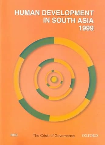 Human Development in South Asia 1999: The Crisis of Governance