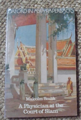 A Physician at the Court of Siam (Oxford in Asia Paperbacks)
