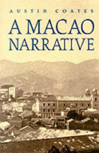 A Macao Narrative
