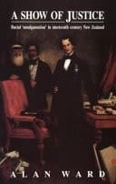 A Show of Justice: Racial 'Amalgamation' in Nineteenth-century New Zealand