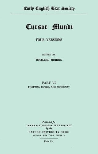 Cursor Mundi: Volume 6: Preface etc (Early English Text Society Original Series)
