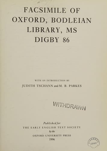 Facsimile of Oxford, Bodleian Library, MS Digby 86 (Early English Text Society Supplementary Series, 16)