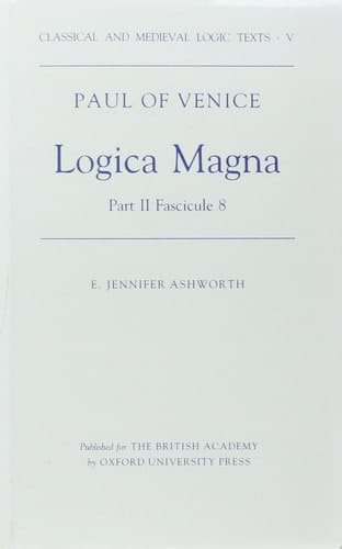 Logica Magna: Fascicule VIII Part 2: Tractatus de Obligationibus (Classical and Medieval Logic Texts, V)
