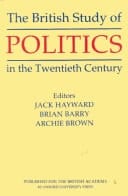 The British Study of Politics in the Twentieth Century