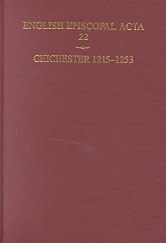 English Episcopal Acta 22: Chichester 1215-1253