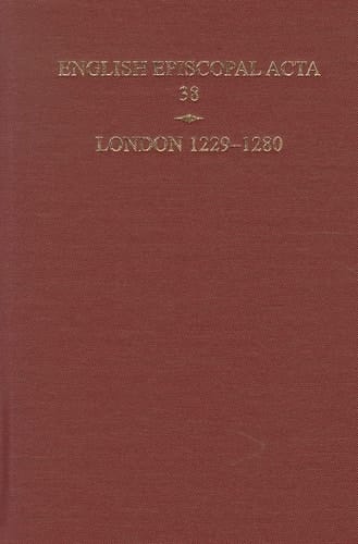 English Episcopal Acta 38, London 1229-1280
