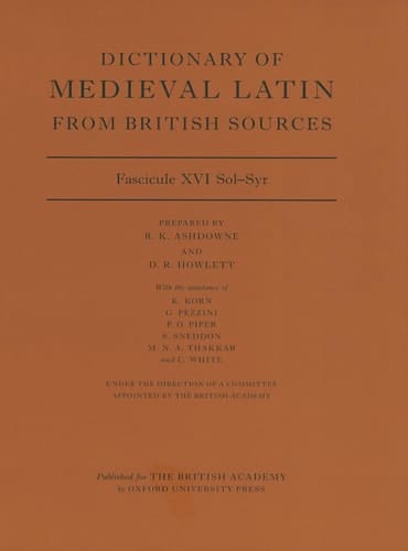 Dictionary of Medieval Latin from British Sources: Fascicule XVI Sol-Syz (Medieval Latin Dictionary, XVI)