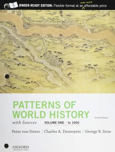 Patterns of World History, Volume One: To 1600, with Sources (Patterns of World History, 1)