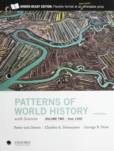Patterns of World History, Volume Two: From 1400, with Sources (Patterns of World History, 2)