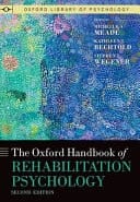 The Oxford Handbook of Rehabilitation Psychology 2nd Edition