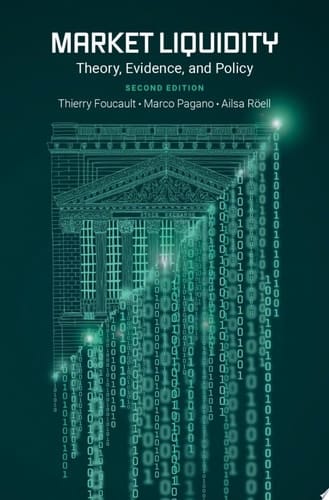 Market Liquidity: Theory, Evidence, and Policy