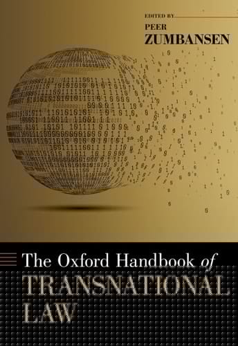The Oxford Handbook of Transnational Law (OXFORD HANDBOOKS SERIES)