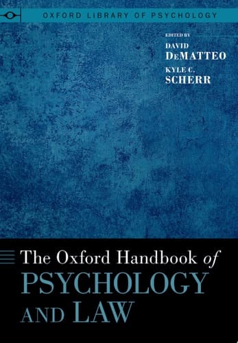 The Oxford Handbook of Psychology and Law (OXFORD LIBRARY OF PSYCHOLOGY SERIES)
