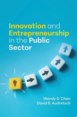 Innovation and Entrepreneurship in the Public Sector
