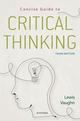 Concise Guide to Critical Thinking 3rd Edition