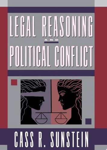 Legal Reasoning And Political Conflict