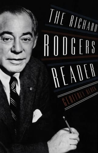 The Richard Rodgers Reader (Readers on American Musicians)