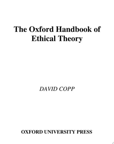 Oxford Handbook of Ethical Theory