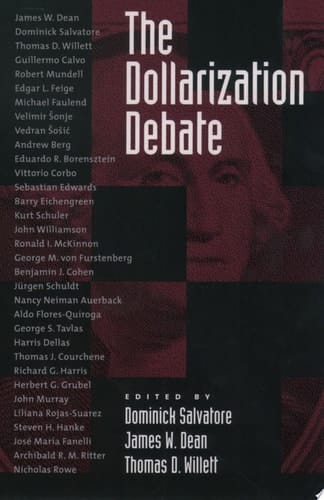 The Dollarization Debate