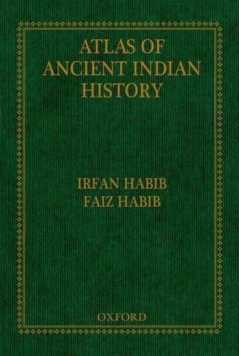An Atlas of Ancient Indian History (Aligarh Historians Society)