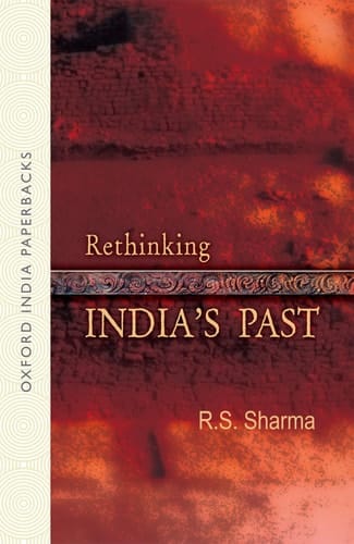 Rethinking India's Past (Oxford India Paperbacks)