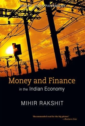 Money and Finance in the Indian Economy