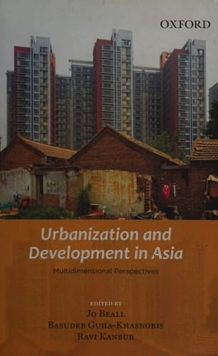 Urbanization and Development in Asia: Multidimensional Perspectives