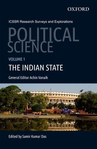 Political Science: Volume 1: The Indian State