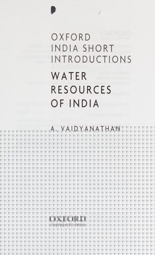 Water Resources of India: Oxford India Short Introductions (Oxford India Short Introductions Series)