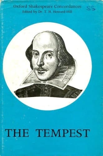 The Tempest: A concordance to the text of the first folio (Oxford Shakespeare concordances)