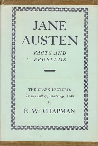 Jane Austen: Facts and Problems (Clark Lecture)